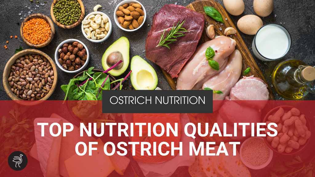 7 Nutritional Qualities of Ostrich Meat