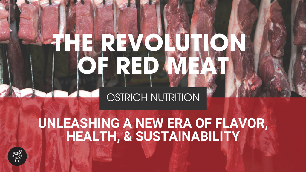 The Revolution of Ostrich Meat